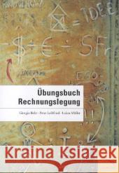 Übungsbuch Rechnungslegung Behr, Giorgio; Leibfried, Peter; Müller, Lukas 9783039091362 Versus - książka