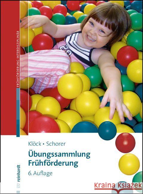 Übungssammlung Frühförderung Klöck, Irene, Schorer, Caroline 9783497032242 Reinhardt, München - książka