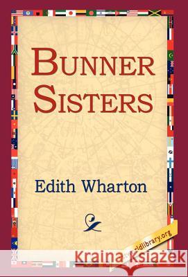 Bunner Sisters Edith Wharton 9781421803296 1st World Library - książka