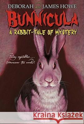 Bunnicula: A Rabbit-Tale of Mystery Deborah Howe James Howe Alan Daniel 9781416928171 Aladdin Paperbacks - książka
