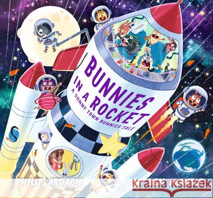 Bunnies in a Rocket Philip Ardagh Ben Mantle 9781536250084 Candlewick Press (MA) - książka