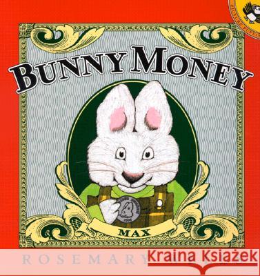 Bunny Money Rosemary Wells Rachel Axler Rosemary Wells 9780140567502 Puffin Books - książka