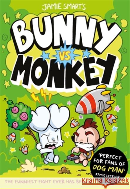 Bunny vs Monkey (a Phoenix Comic Book, from the multi-million-selling creative genius Jamie Smart) Jamie Smart 9781788451772 David Fickling Books - książka