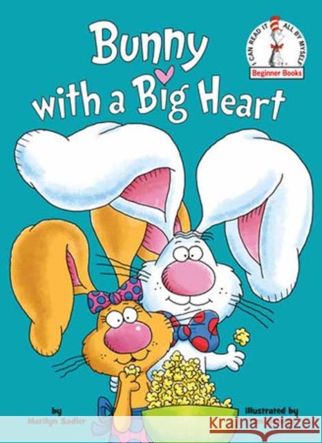 Bunny with a Big Heart Marilyn Sadler 9780593480335 Random House USA Inc - książka