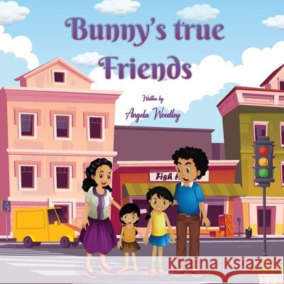 Bunny's True Friends Angela Woodley 9781087925370 Gray Matter Collective - książka