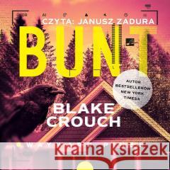 Bunt audiobook Blake Crouch 9788367940818 Aleksandria - książka