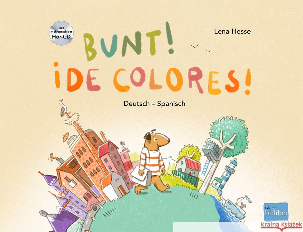 Bunt! (Deutsch-Spanisch) Hesse, Lena 9783695002702 Bilibri - książka
