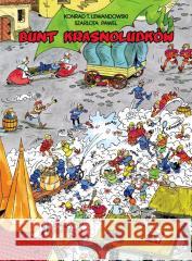 Bunt krasnoludków Konrad T. Lewandowski, Szarlota Pawel 9788368097511 Ongrys - książka