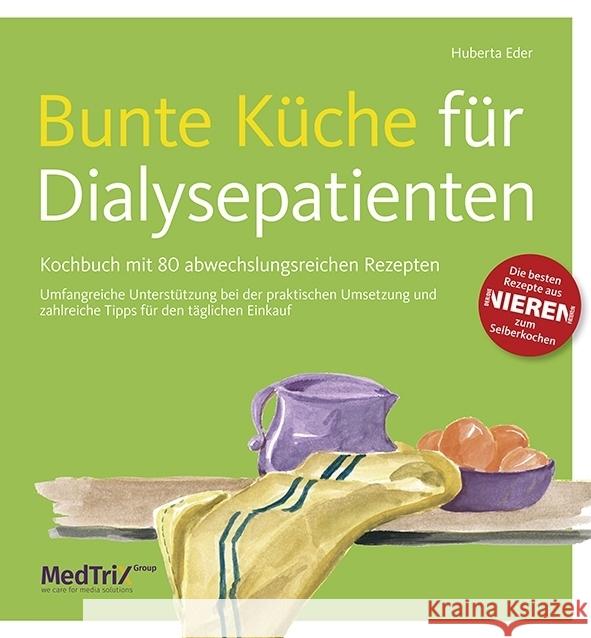 Bunte Küche für Dialysepatienten Eder, Huberta 9783874098052 Kirchheim, Mainz - książka