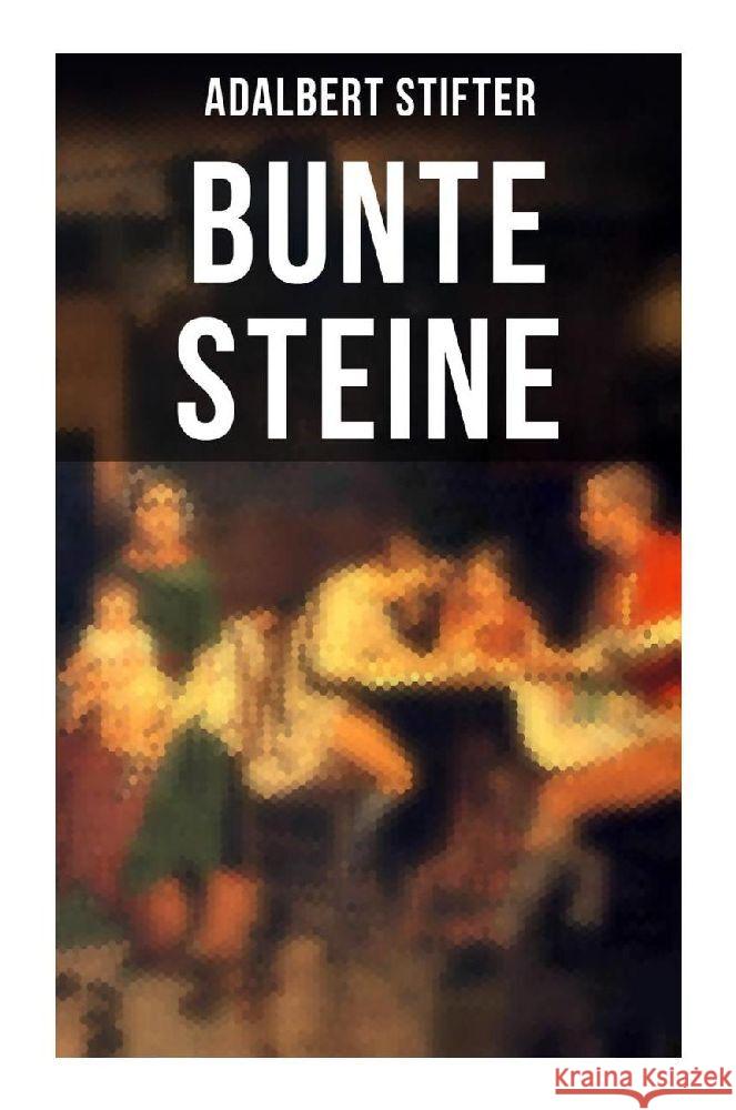 Bunte Steine Stifter, Adalbert 9788027260652 Musaicum Books - książka