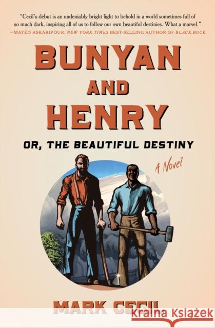 Bunyan and Henry; Or, the Beautiful Destiny: A Novel  9780593471166 Random House USA Inc - książka