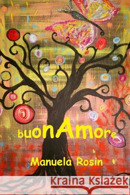 Buonamore Manuela Rosin 9781326926458 Lulu.com - książka
