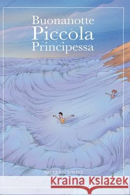 Buonanotte Piccola Principessa Valerio Giovine 9788827859612 Youcanprint - książka