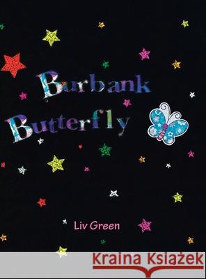 Burbank Butterfly LIV Green 9781728346533 Authorhouse - książka