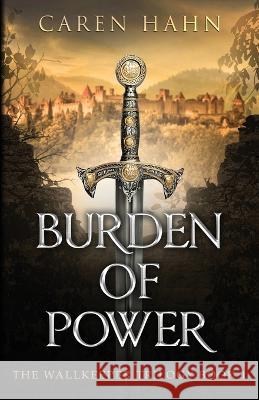 Burden of Power Caren Hahn 9781735227283 Seventy-Second Press - książka