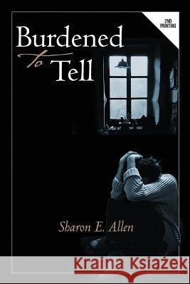 Burdened to Tell Sharon E. Allen 9781632327819 Redemption Press - książka