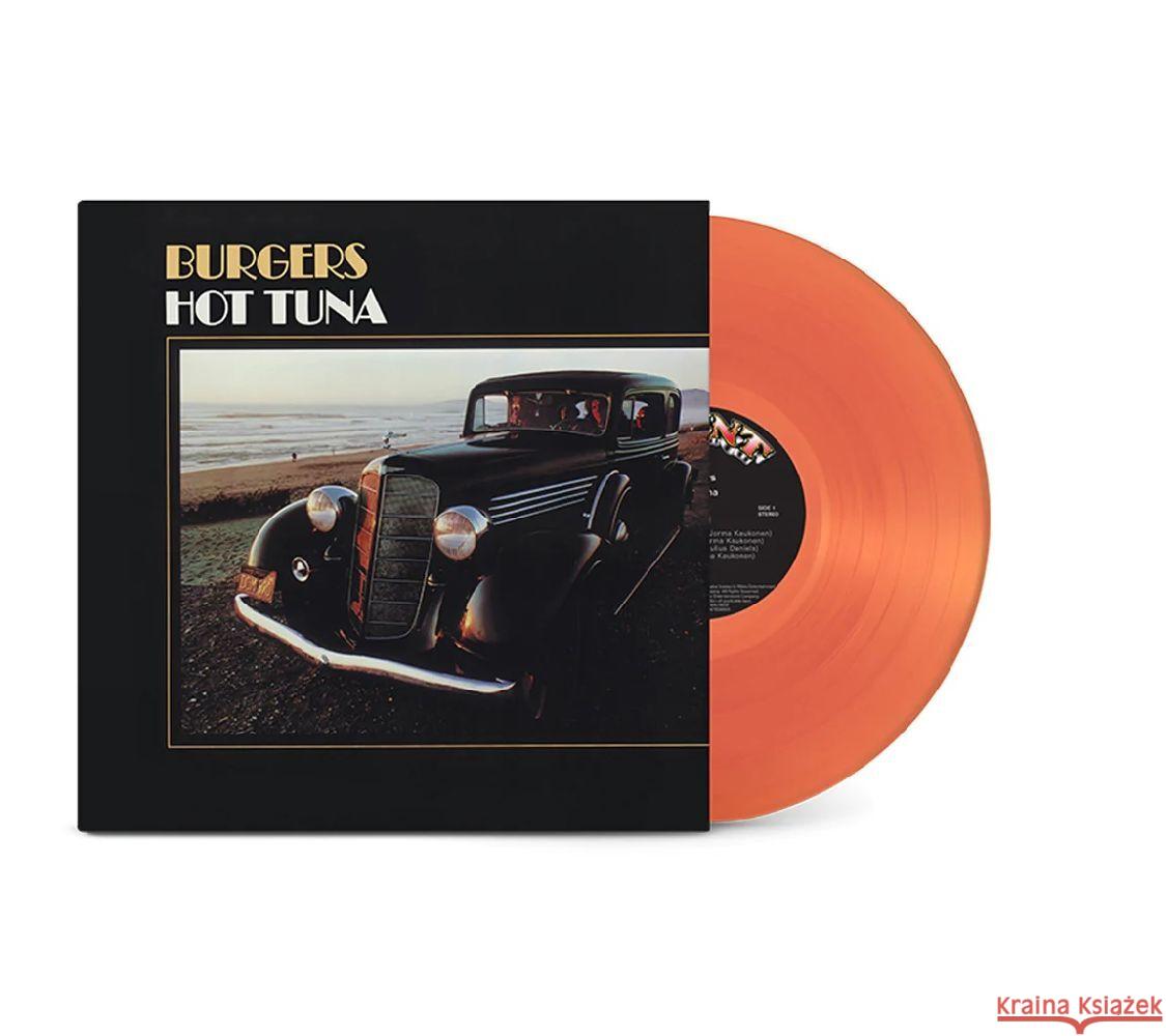 Burgers, 1 Schallplatte ( Limited Orange Vinyl Edition - Start Your Ear Off Right 2023) Hot Tuna 0603497839506 Warner - książka