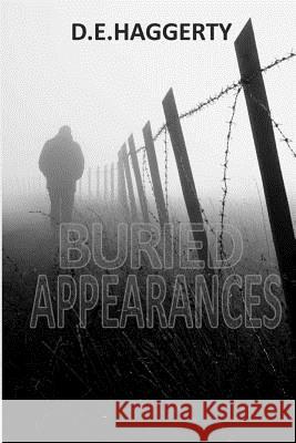 Buried Appearances D. E. Haggerty 9781494270537 Createspace - książka