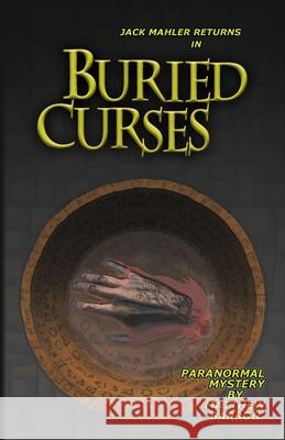 Buried Curses Matthew Barron 9780985038885 Submatter Press - książka