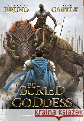 Buried Goddess Saga: Nesilia's War Rhett Castle 9781949890600 Aethon Books, LLC - książka