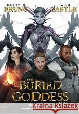 Buried Goddess Saga: Redstar Rising (Books 1-3) Rhett C Bruno, Jaime Castle 9781949890266 Aethon Books, LLC - książka