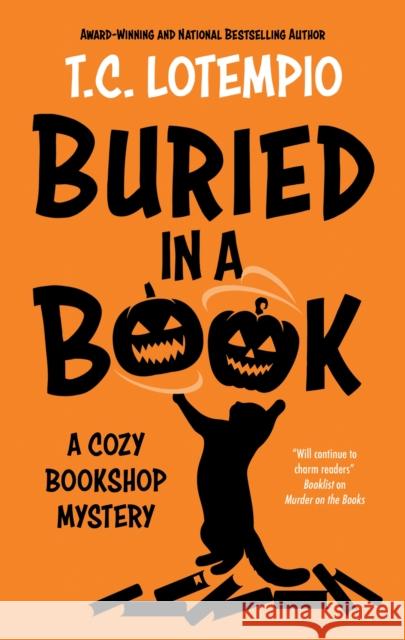 Buried in a Book Toni LoTempio 9781448315284 Severn House - książka