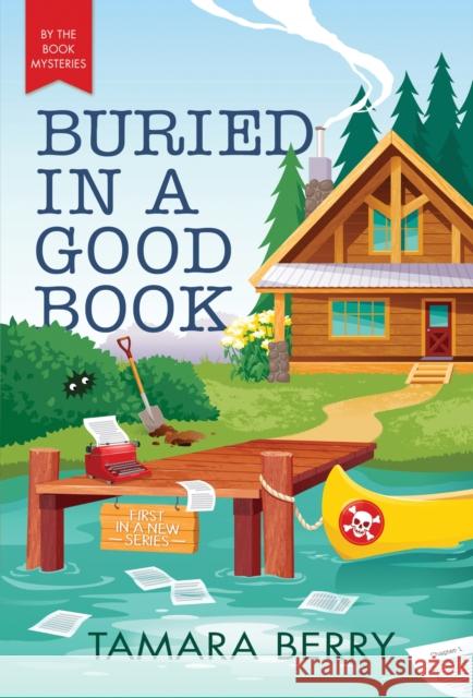 Buried in a Good Book Tamara Berry 9781728248608 Poisoned Pen Press - książka