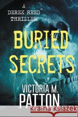 Buried Secrets Victoria M Patton 9781946934246 Dark Force Press - książka