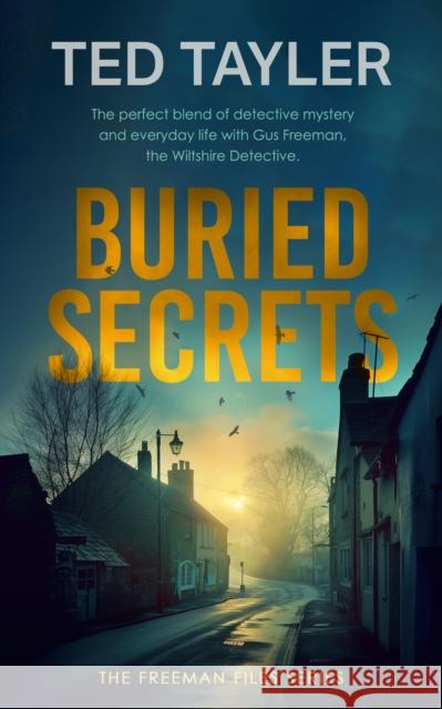 Buried Secrets: A Cold Case Murder Mystery Series Ted Tayler 9781036704971 Vinci Books - książka
