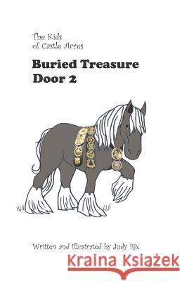 Buried Treasure, Door 2 Judy Rix 9781096319610 Independently Published - książka