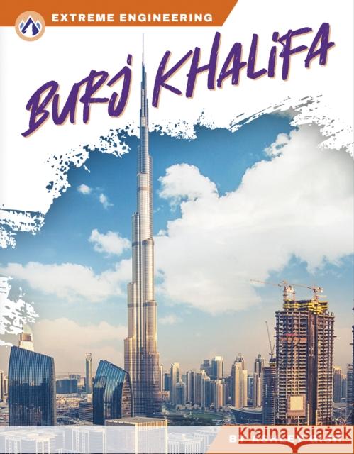 Burj Khalifa Ashley Gish 9781637387894 Apex / Wea Int'l - książka