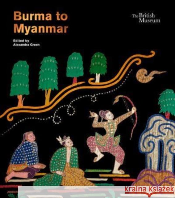 Burma to Myanmar  9780714124957 British Museum Press - książka