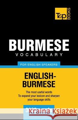 Burmese vocabulary for English speakers - 3000 words Andrey Taranov 9781839550454 T&p Books - książka