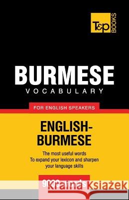 Burmese vocabulary for English speakers - 9000 words Andrey Taranov 9781787679962 T&p Books - książka