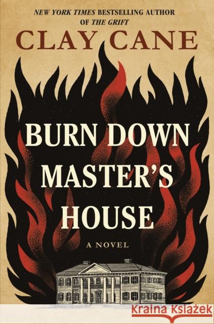Burn Down Master's House: A Novel Clay Cane 9781496759146 Dafina Books - książka