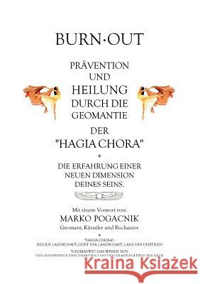 Burn-out: Prävention und Heilung durch die Geomantie der Hagia Chora Hrdlicka, Heinrich R. 9783848262625 Books on Demand - książka