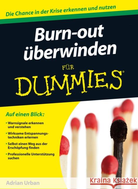 Burn-out uberwinden fur Dummies Urban, Adrian 9783527710065 John Wiley & Sons - książka