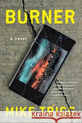 Burner: A Novel  9781684632503 SparkPress - książka