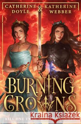 Burning Crowns Catherine Doyle 9780008617530 HarperCollins Publishers - książka