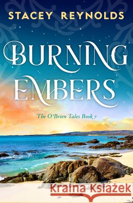 Burning Embers Stacey Reynolds 9781837004171 Storm Publishing - książka