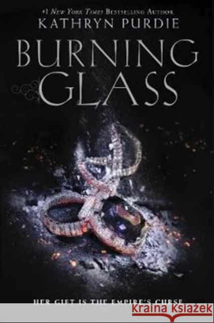 Burning Glass Kathryn Purdie 9780062412379 Katherine Tegen Books - książka