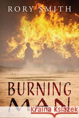 Burning Man Rory Smith 9781478700098 Outskirts Press - książka