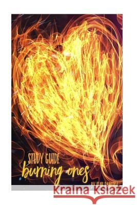 Burning Ones Leah Ramirez 9781530321209 Createspace Independent Publishing Platform - książka