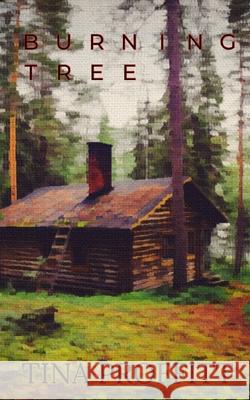 Burning Tree: Chances Are Tina Proffitt 9781981617296 Createspace Independent Publishing Platform - książka