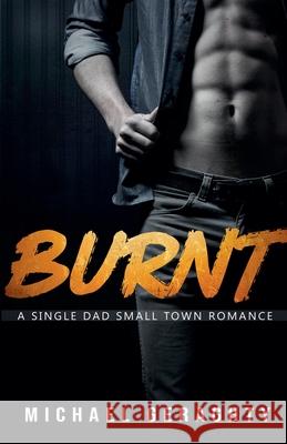 Burnt Michael Geraghty 9781968759230 Hold Fast Publishing - książka