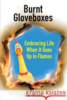 Burnt Gloveboxes Gina Ramsey Deborah Kevin 9781956442151 Highlander Enterprises - książka