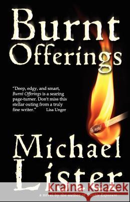 Burnt Offerings Michael Lister 9781888146905 Pottersville Press - książka