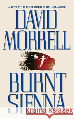 Burnt Sienna David Morrell 9780446519649 Warner Books - książka
