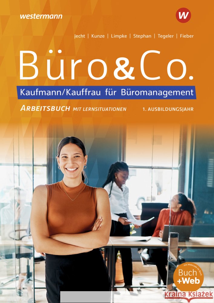 Büro & Co. nach Lernfeldern Stephan, Ingrid, Jecht, Hans, Limpke, Peter 9783804574755 Winklers - książka