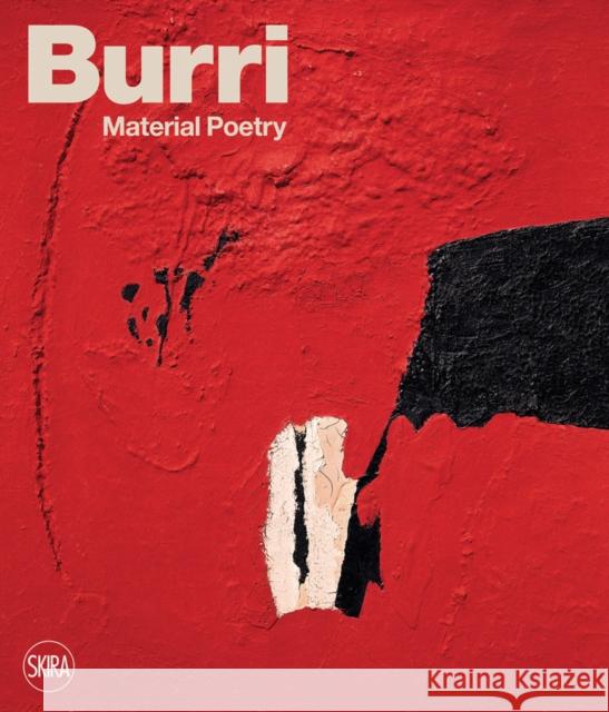 Burri: Material Poetry Burri, Alberto 9788857246758 Skira - książka